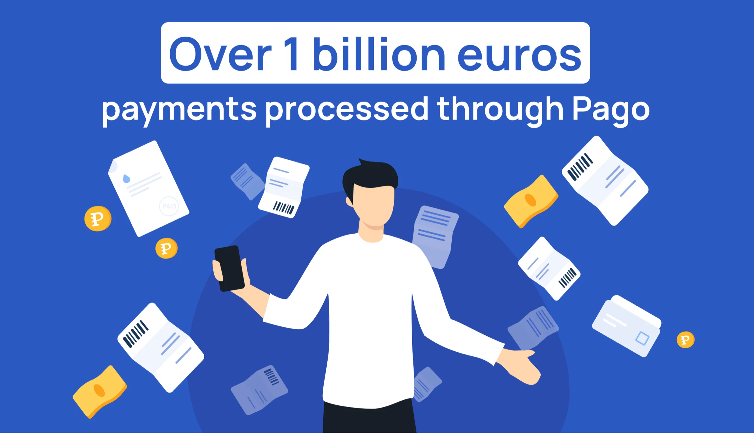 Pago has surpassed the EUR 1B payments processed threshold